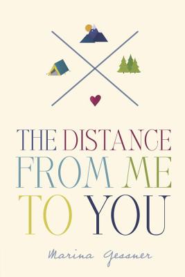 The Distance from Me to You - Nina de Gramont