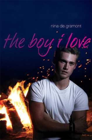 The Boy I Love - Nina de Gramont