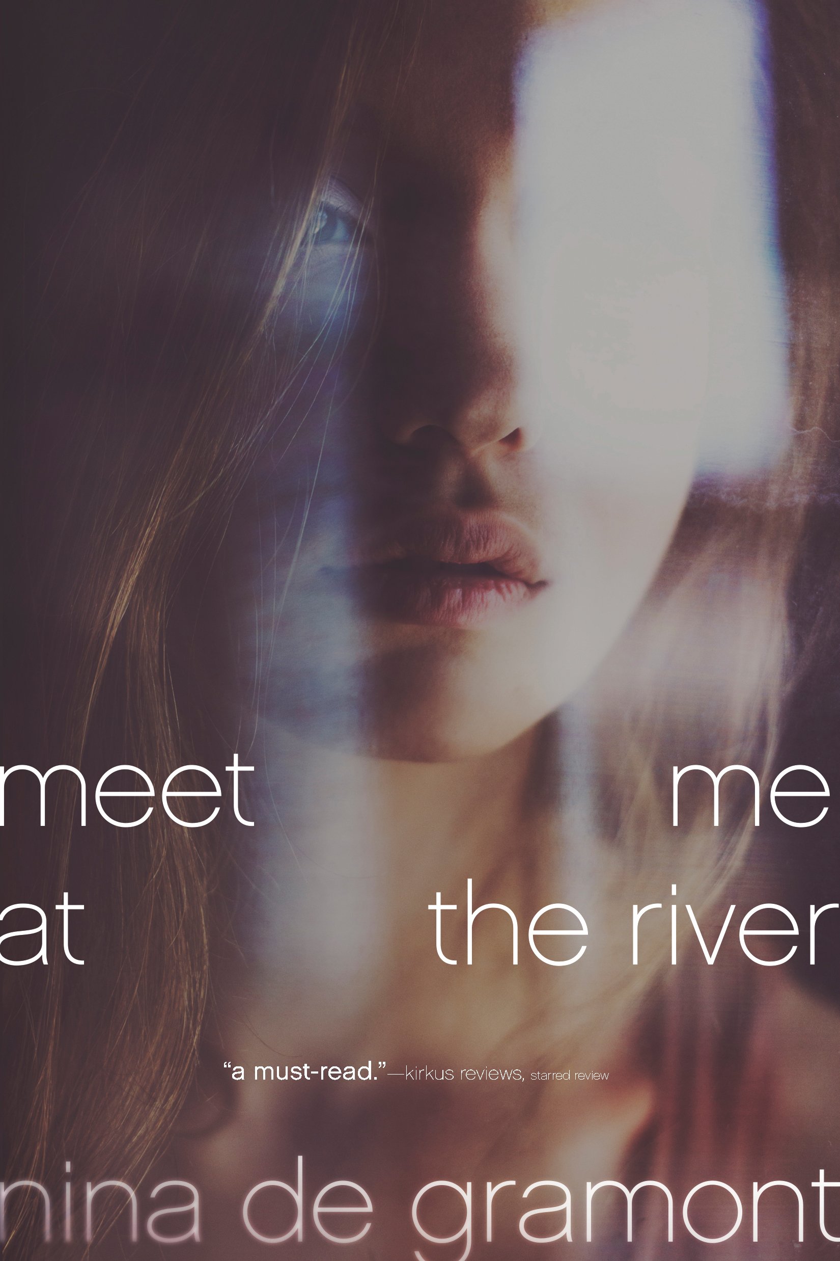 Meet Me at the River - Nina de Gramont